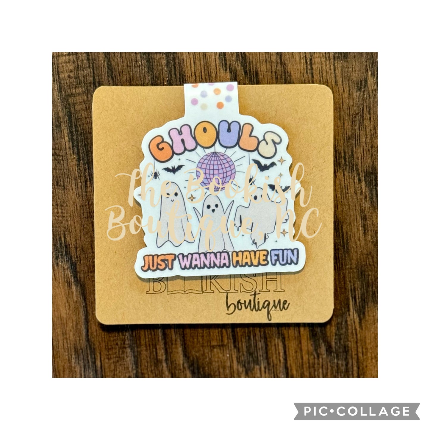 Magnetic Bookmark-Ghouls Just Wanna Have Fun