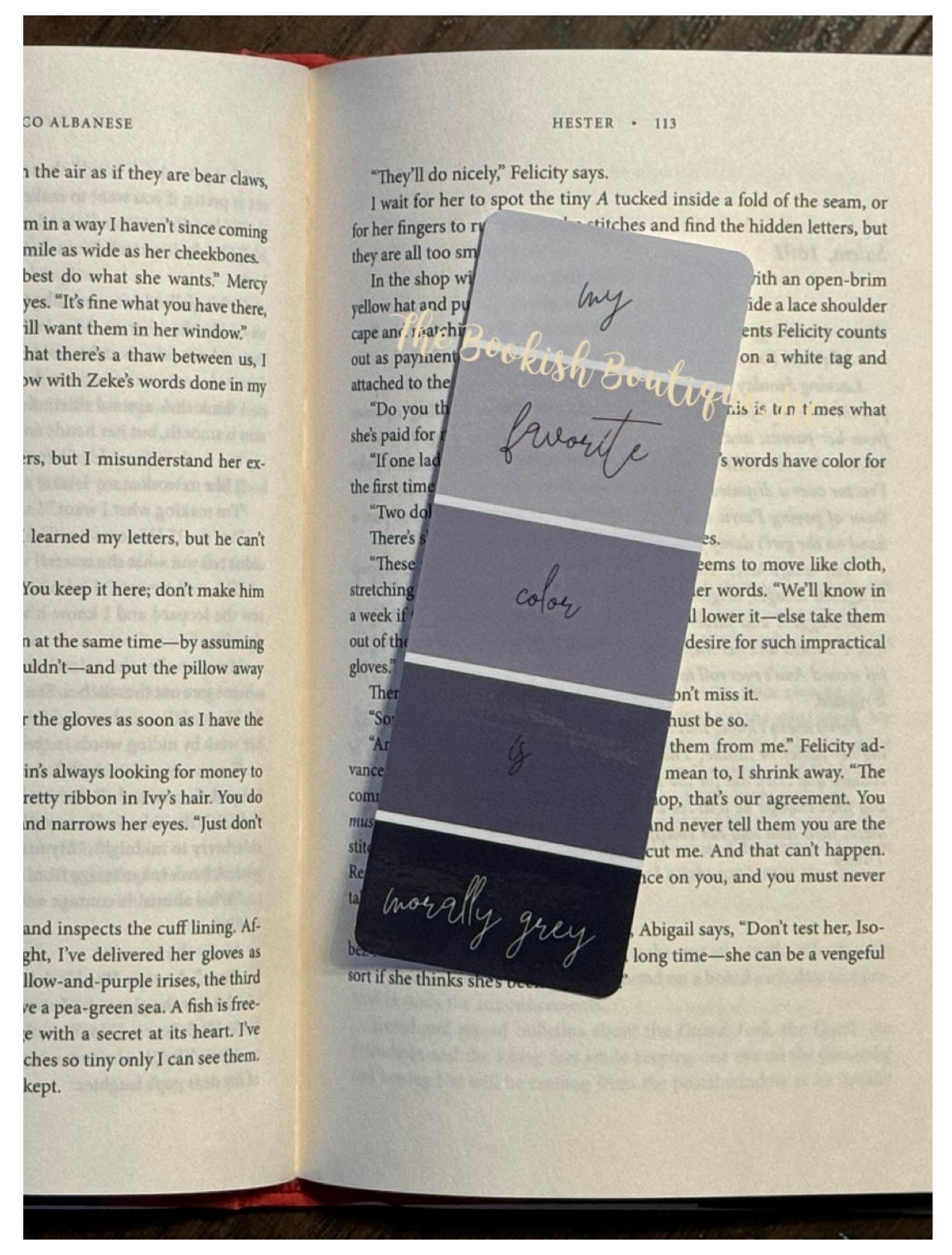 Standard Bookmark-My Favorite Color is Morally Grey