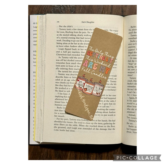 Standard Bookmark-The Only Thing Getting Lit This Weekend is my Fall Candles