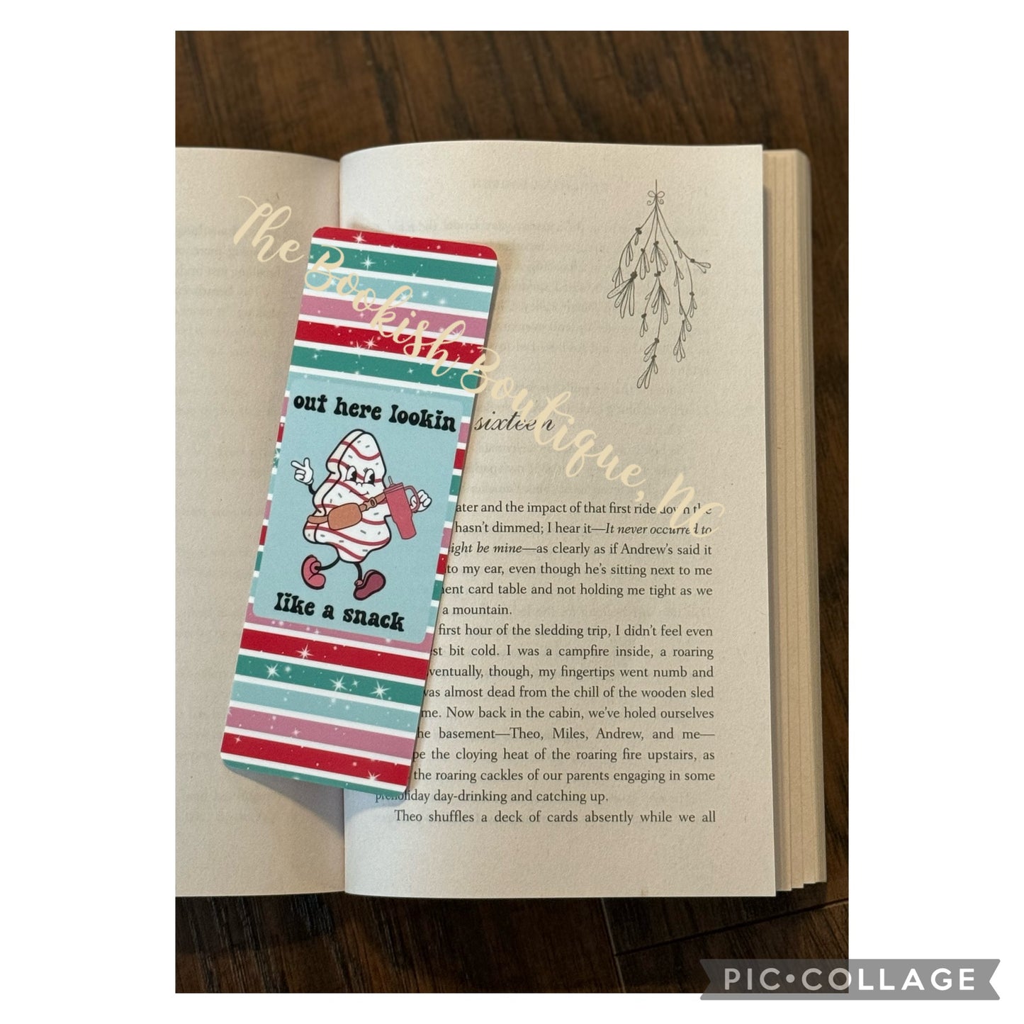Standard Bookmark-Out Here Lookin’ Like A Snack: Christmas Cake