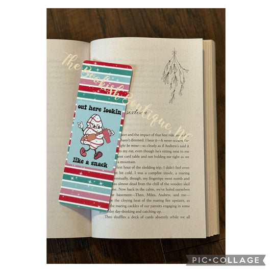 Standard Bookmark-Out Here Lookin’ Like A Snack: Christmas Cake